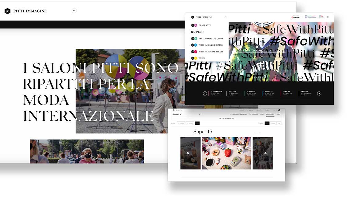 Pitti Immagine organizes some of the main events in the fashion industry.